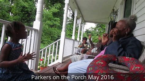 parker on the porch|parker on the porch youtube.